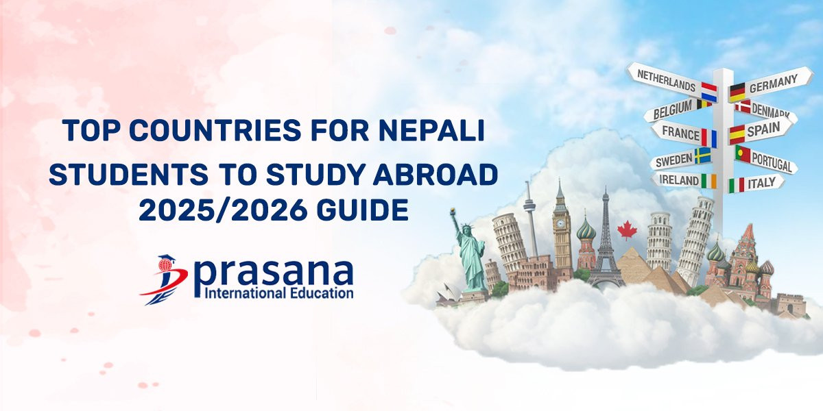 Top Countries for Nepali Students to Study Abroad | 2025/2026 Edition